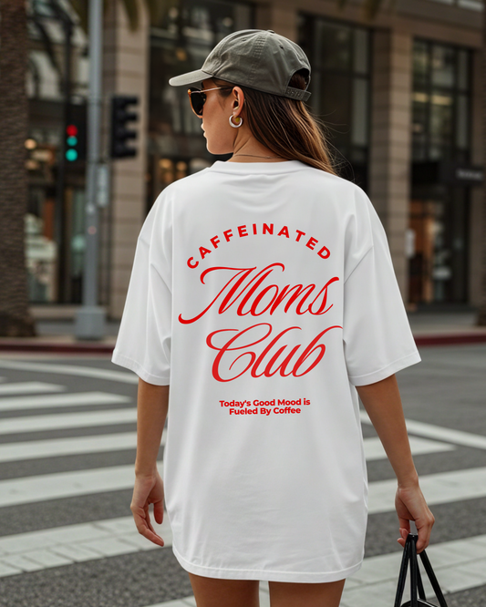 Caffeinated Mom's Club graphic tee || MADE TO ORDER ||