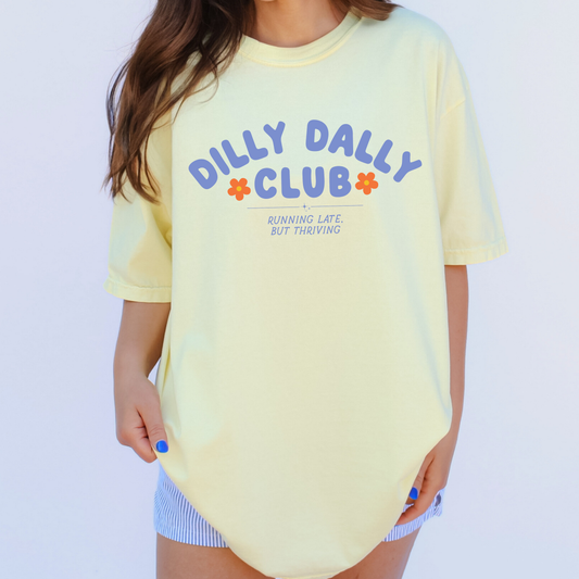 Dilly Dally CC graphic tee BUTTER || MADE TO ORDER ||