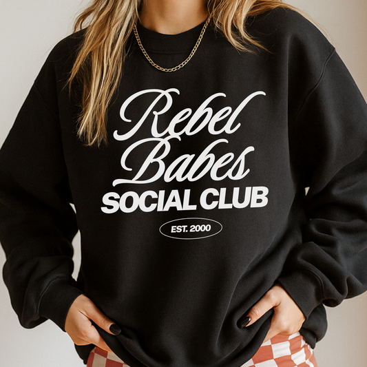 Rebel Babes Social Club Crewneck BLACK|| MADE TO ORDER ||